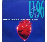 U 96 - Love Sees No Colour - Remix By [Vinyl Maxi-Single]