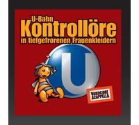 U-Bahn Kontrollöre in tiefgefrorenen Frauenkleidern - Hardcore a cappella
