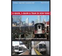U-Bahn, S-Bahn & Tram In New York