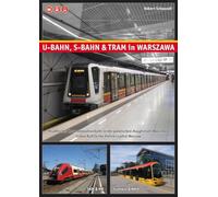U-Bahn, S-Bahn & Tram in Warszawa: Städtischer Schienennahverkehr in der polnischen Hauptstadt Warschau