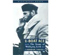 U-Boat Ace, Bluejacket Books Series Jordan Vause (Auteur)