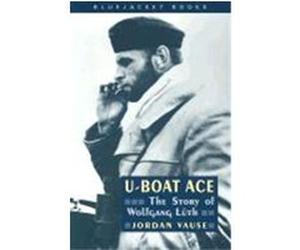 U-Boat Ace, Bluejacket Books Series Jordan Vause (Auteur)