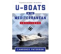 U-Boats in the Mediterranean: 1941-1944