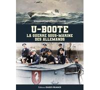 U-Boote - La Guerre Sous Marine Des Allemands