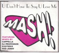 U Dont Have to Say U Love Me [UK Import] [Import anglais]