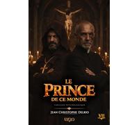 U.G.O. Tome 7 - Le Prince de ce Monde -: - Edition Prestige -