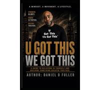 U Got This We Got This