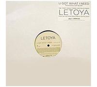 Letoya - U Got What I Need
