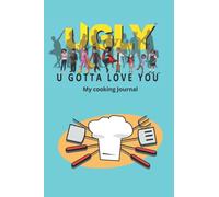 U Gotta Love You: My Cooking Journal
