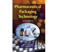 U K Jain D C Goupale S Nayak Pharmaceutical Packaging Technology (Relié)