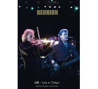 U.K. Reunion - Live In Tokyo 2011