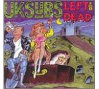 U.K. Subs - Left for Dead