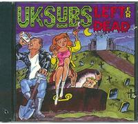 U.K. Subs - Left for Dead =remastered