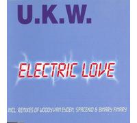 U.K.W. - Electric Love [Import]
