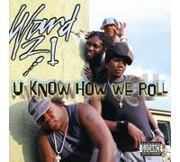 U Know How We Roll