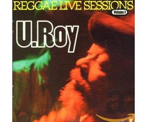 U Roy - Reggae Live Sessions