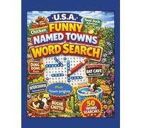 U.S.A. Funny Named Towns Word Search Book: Plus Town Origins