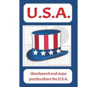 U.S.A.: Word Search, Maze and puzzles about the U.S.A.