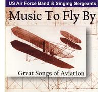 U.S. Air Force Band – Music to Fly By – CD – Import