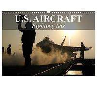 U.S. Aircraft - Fighting Jets (Wall Calendar 2026 DIN A3 landscape), CALVENDO 12 Month Wall Calendar: U.S. Military Aviation