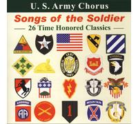 U.S. Army Chorus - Songs of the Soldier
