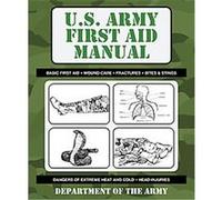 U.S. Army First Aid Manual Department of the Army (Auteur)