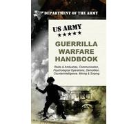 U.S. Army Guerrilla Warfare Handbook