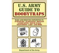 U.S. Army Guide to Booby Traps