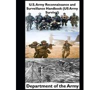 U.S. Army Reconnaissance and Surveillance Handbook (US Army Survival)
