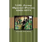 U.S. Army Special Forces 1961-1971
