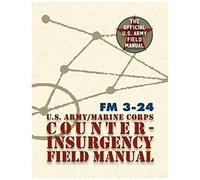 U.S. Army U.S. Marine Corps Counterinsurgency Field Manual