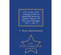 U.S. Army War College Guide To National Security Issues