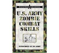 U.S. Army Zombie Combat Skills Dept of the Army (Auteur)
