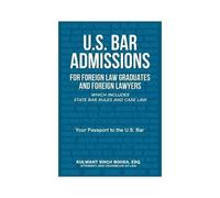 U.S. Bar Admissions For Foreign Law Graduates And Foreign Lawyers