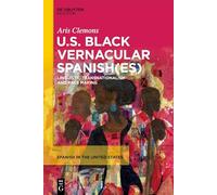 U.s. Black Vernacular: Linguistic Transnationalism and Race Making