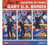 U.S. Bonds Gary – Dance'Til Quarter – CD