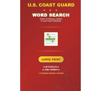 U.S. COAST GUARD WORD SEARCH: Large Print (with Solutions) in an Easy-Carry Format (6 x 9 in.)