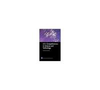 U.S. Competitiveness In Science And Technology