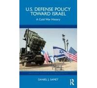 U.S. Defense Policy Toward Israel