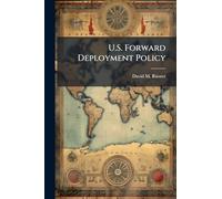U.S. Forward Deployment Policy