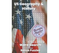 U.S. Geography & History Word Search Book: A Fun and Educational Activity - Bonus Crossword Puzzles - States, Capitals, Landmarks, Presidents & More | 6 x 9 inches | 141 Pages