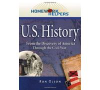 U.S. History: From The Discovery Of America Through The Civil War