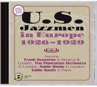 Various Artists U.S. Jazzmen in Europe: 1926-1929 (CD) Album