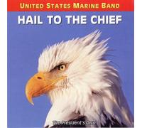 U.S. Marine Band - Hail to The Chief [Import]