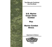 U.S. Marine Corps Close Combat Plus Marine Combat Stress