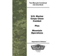 U.S. Marine Corps Close Combat Plus Mountain Operations