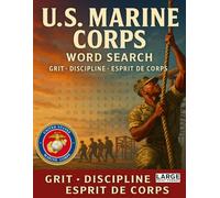 U.S. Marine Corps Word Search - Grit, Discipline & Esprit de Corps: Ranks & MOS, boot camp talk, drill cadence, unit life & amphibious ops