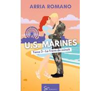 U.S. Marines - Tome 3 - La Trève De Minuit