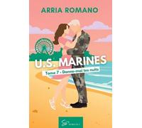 U.S. Marines - Tome 7 - Donne-Moi Tes Nuits