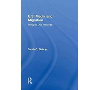 U.S. Media And Migration